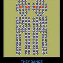 they dance with your brain