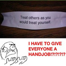 treat others as you would treat yourself