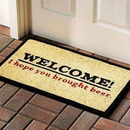 welcome i hope you bring beer