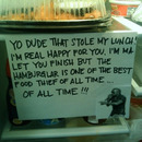 yo dude that stole my lunch